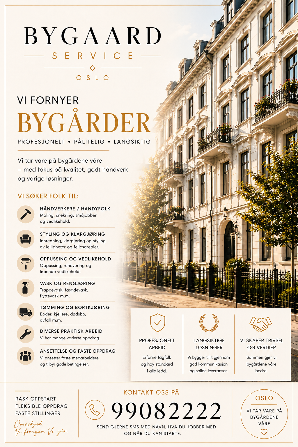 BYGAARD SERVICE på oppdrag i en klassisk bygårdsgate